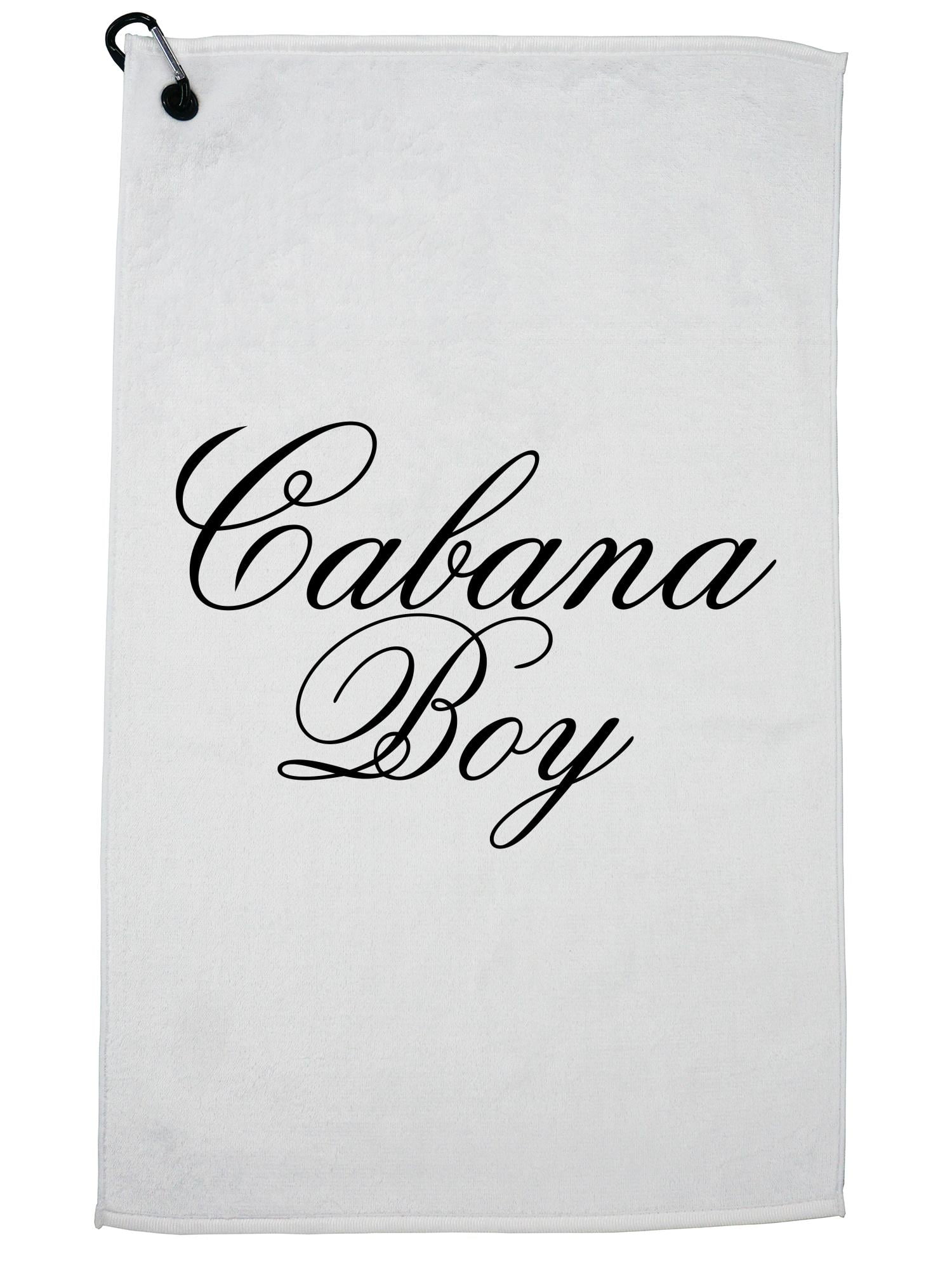 Hilarious and Classic Cabana Boy Graphic Golf Towel with Carabiner Clip