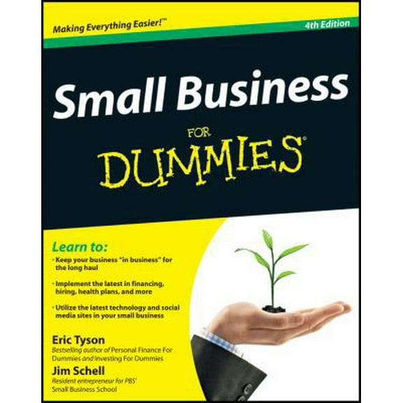 Pre-Owned Small Business For Dummies: Fourth Edition (Paperback) 1118083725 9781118083727