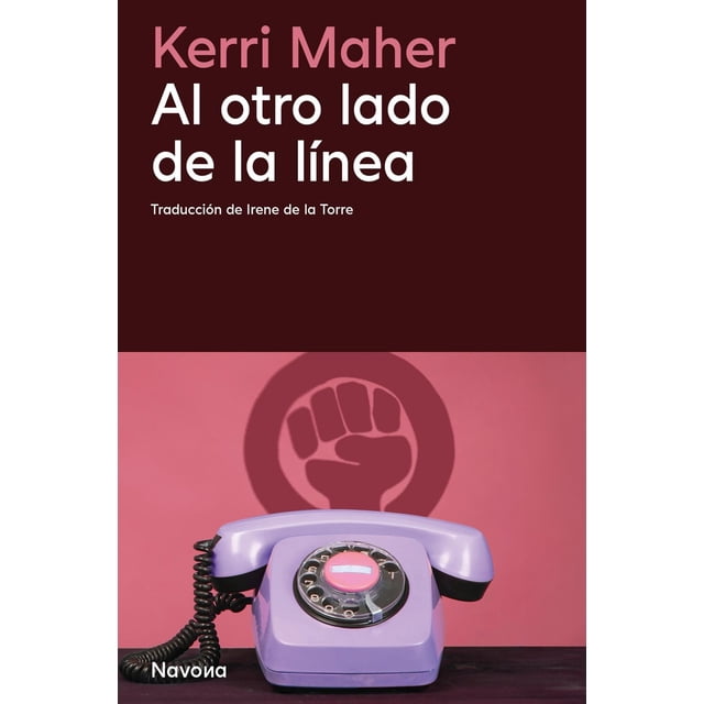 Libro Al Otro Lado De La Linea Tapa Blanda, Autor Kerri Maher, Editorial Navona Editorial