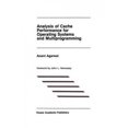 thumbnail image 1 of Analysis of Cache Performance for Operating Systems and Multiprogramming (The Springer International Series in Engineering and Computer Science), 1 of 2