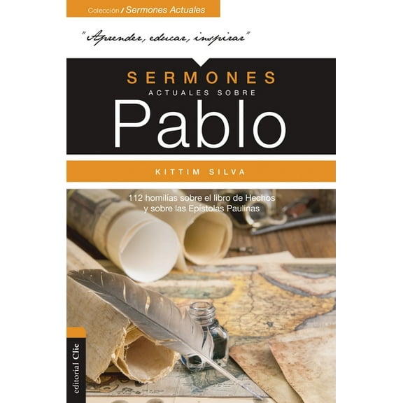 ColecciÃ³n Sermones Actuales Sermones Actuales Sobre Pablo: 112 HomilÃ­as Sobre El Libro de Los Hechos Y Sobre Las EpÃ­stolas Paulinas, (Paperback)