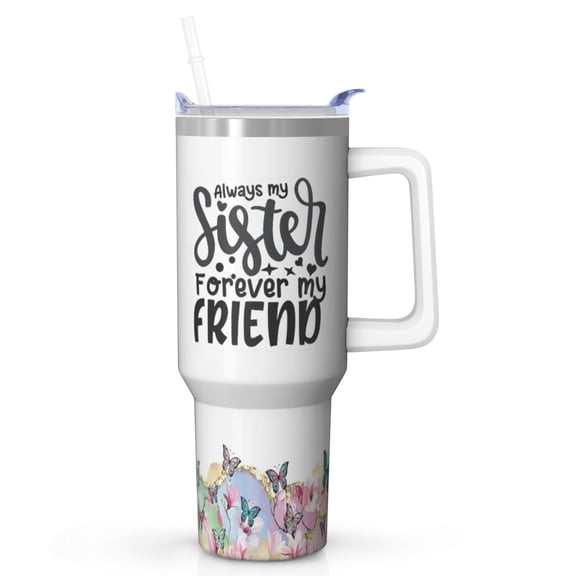Sister Love Gift - 40oz Tumbler with Straw, Insulated Stainless Steel Cup with Handle, Great Birthday Christmas Gift Idea for Soul Sister, BFF, Bestie, Best Friends