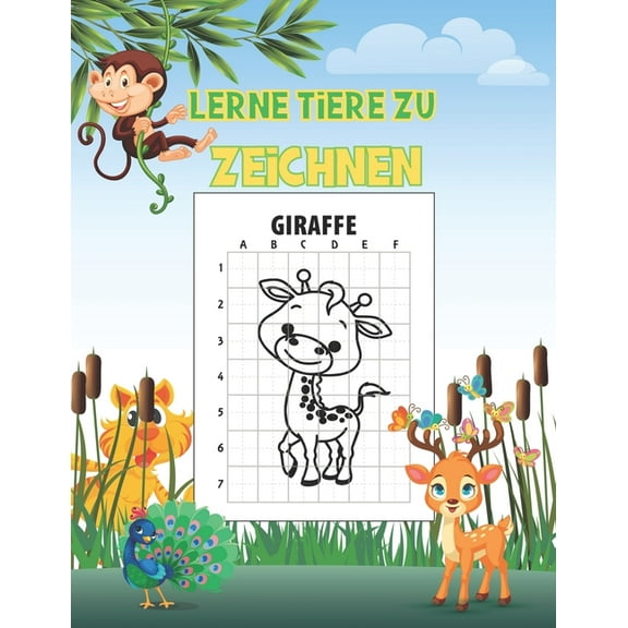 Lerne Tiere Zu Zeichnen: Zeichnen Sie Tiere einfach mit Guides - Kinderbuch - 50 einzigartige Designs !, (Paperback)