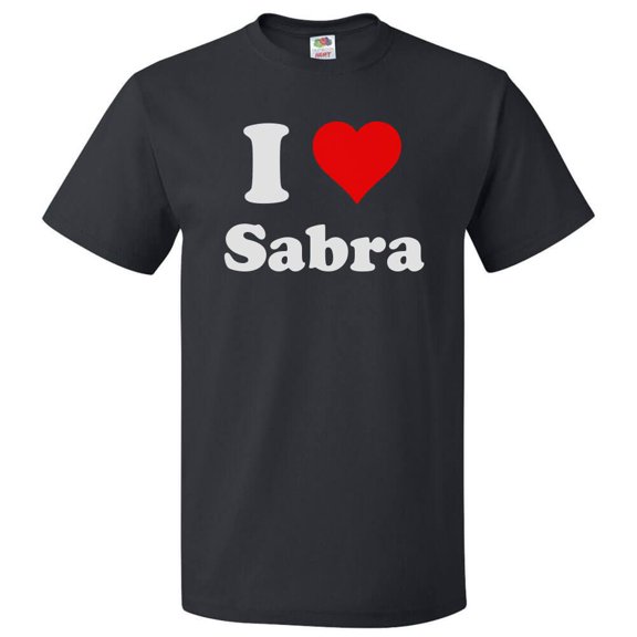 I Love Sabra T shirt I Heart Sabra Tee Gift