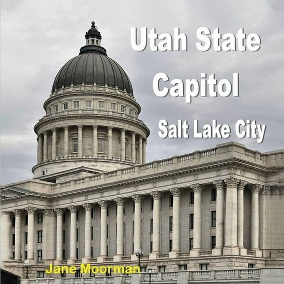 Utah State Capitol, (Paperback)