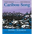thumbnail image 1 of Pre-Owned Caribou Song (Hardcover) 1897252617 9781897252611, 1 of 1