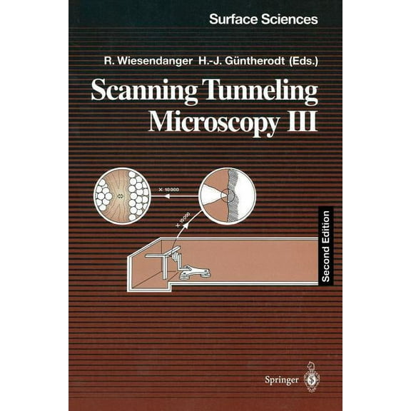 Springer Surface Sciences Scanning Tunneling Microscopy III: Theory of STM and Related Scanning Probe Methods, Book 29, (Paperback)