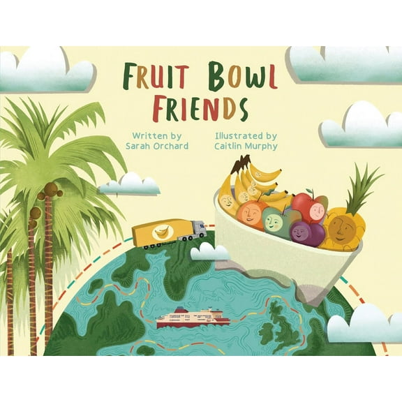 Fruit Bowl Friends, (Paperback)