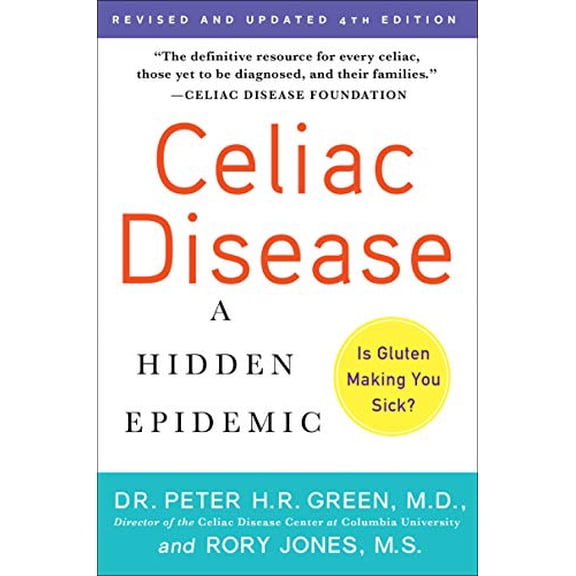 Pre-Owned Celiac Disease (Updated 4th Edition): A Hidden Epidemic (Paperback) 0063034859 9780063034853
