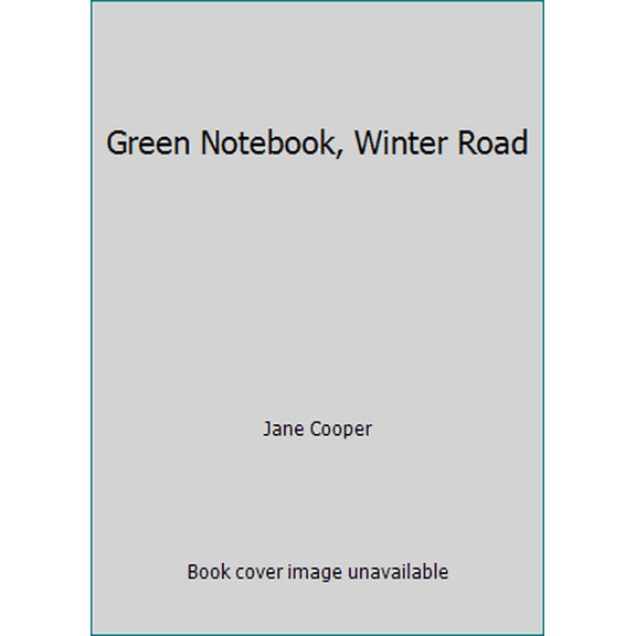 Pre-Owned Green Notebook, Winter Road (Paperback) 0884481425 9780884481423
