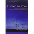 thumbnail image 1 of Living by Vow : une Introduction Pratique à Huit Chants et Textes Zen Essentiels, 1 of 2