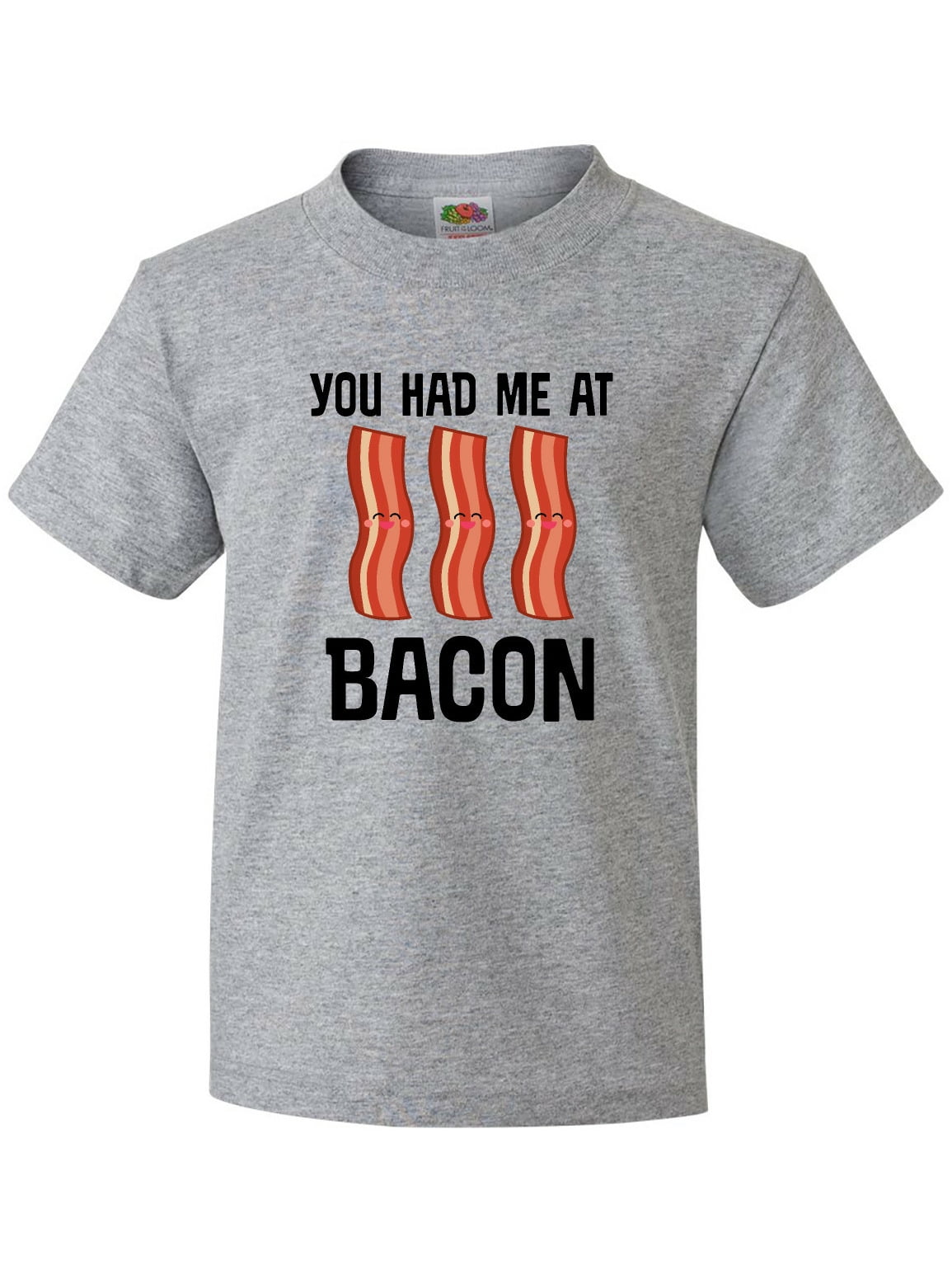you had me at bacon t shirt