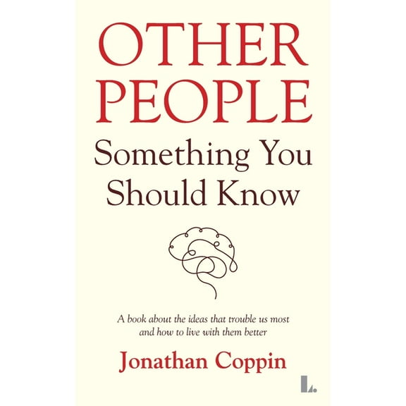 Other People: Something You Should Know, (Hardcover)