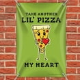 thumbnail image 2 of Take Another Lil' Pizza Piece of My Heart Funny Humor Home Business Office Sign, 2 of 4