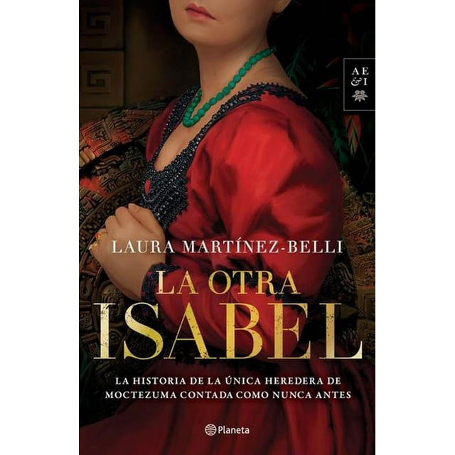 La otra Isabel PLANETA 9786070776342