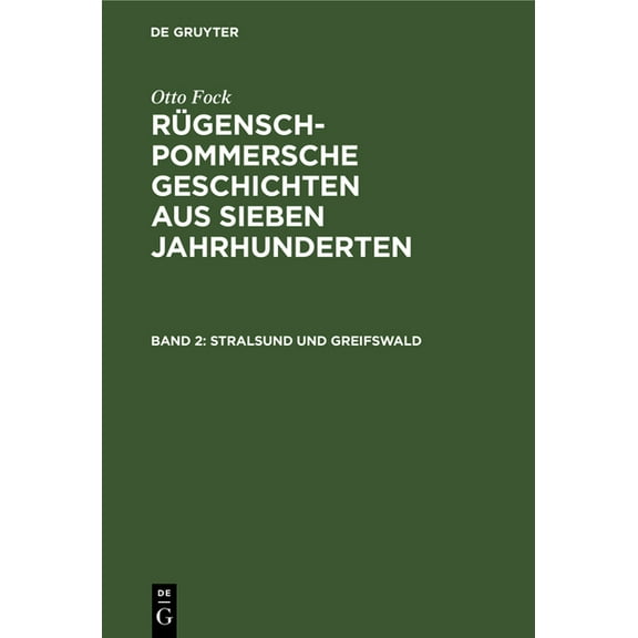 Stralsund Und Greifswald: Im Jahrhundert Der Gründung, (Hardcover)