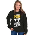 thumbnail image 3 of Funny PGH Pennsylvania Vs All Yinz Sweatshirt for Men or Women Brisco Brands S, 3 of 6
