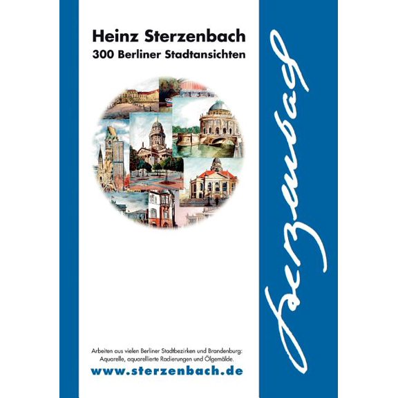 Heinz Sterzenbach: 300 Berliner Stadtansichten, (Paperback)