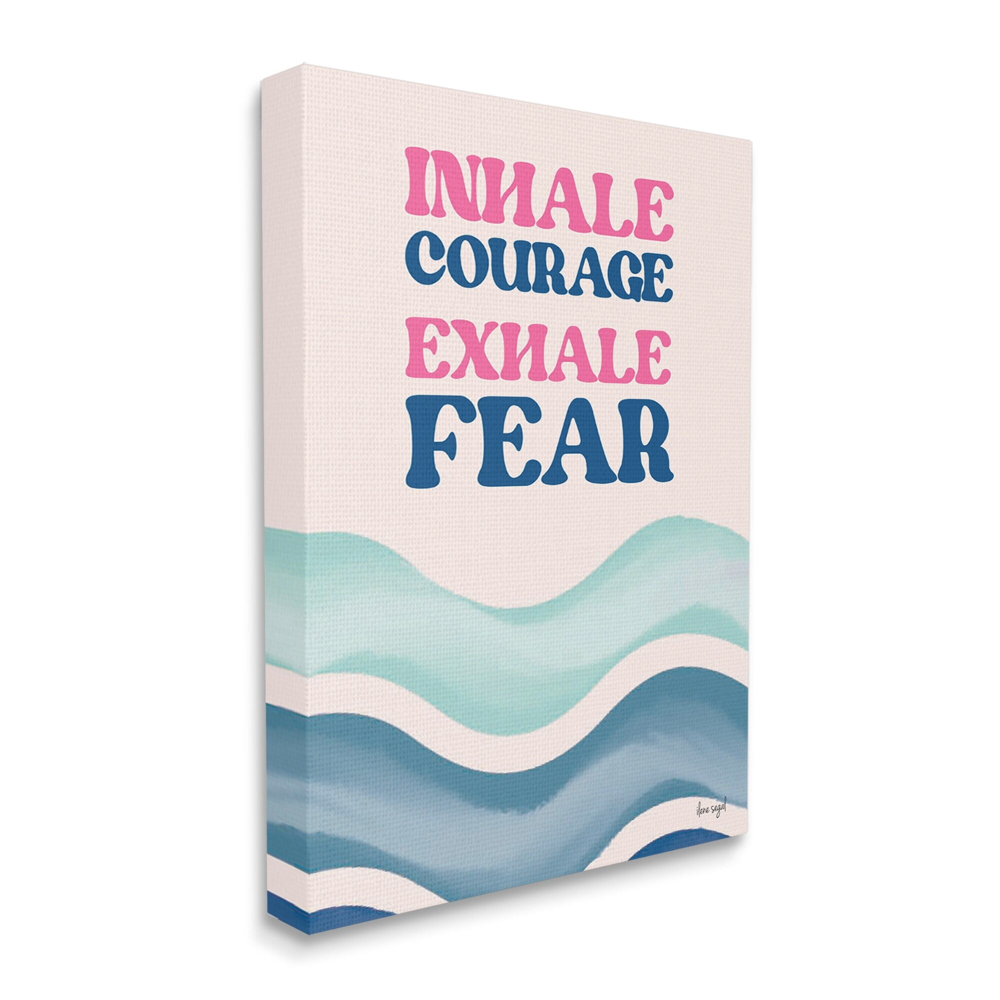 Stupell Industries Inhale Courage Exhale Fear Motivational Typography Sentiment Graphic Art Gallery Wrapped Canvas Print Wall Art, Design by Ilene Segal