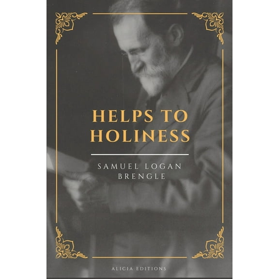 Helps To Holiness: New Edition in Large Print, (Paperback)