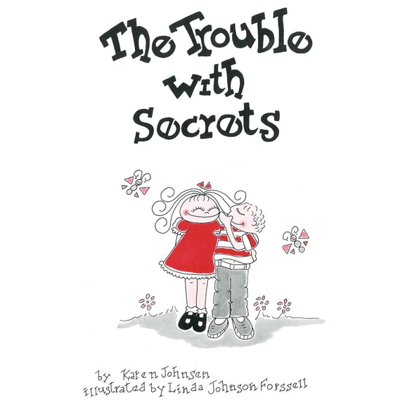 Pre-Owned The Trouble with Secrets (Paperback) 094399022X 9780943990224