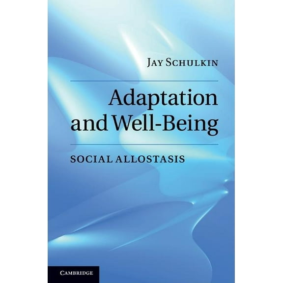 Adaptation and Well-Being, (Hardcover)