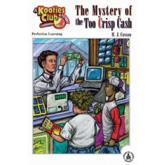 Pre-Owned The Mystery of the Too Crisp Cash (Library Binding) 0780772709 9780780772700