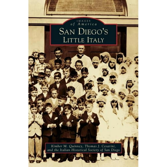 San Diego's Little Italy (Hardcover)