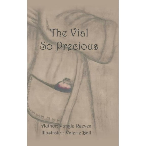 The Vial so Precious (Hardcover)