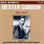 Dexter Gordon: 1943-1946