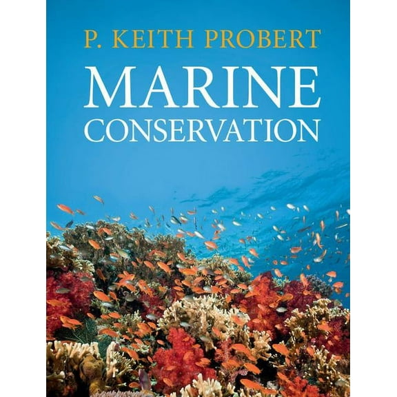 Marine Conservation, (Paperback)