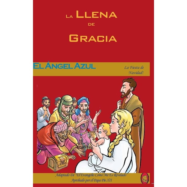 Libro CREATESPACE El Ángel Azul (La Llena de Gracia) Español