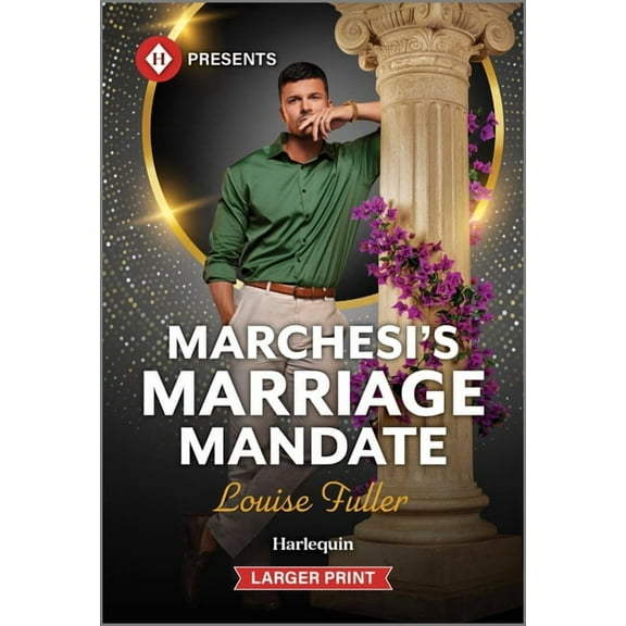 Marchesi's Marriage Mandate, (Paperback)