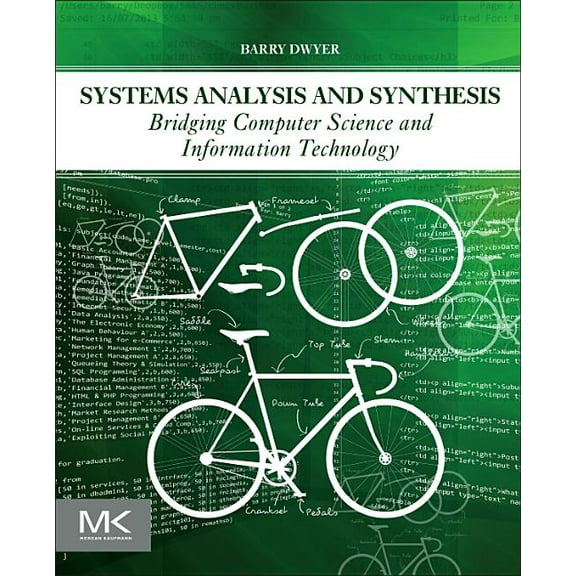 Systems Analysis and Synthesis: Bridging Computer Science and Information Technology, (Paperback)