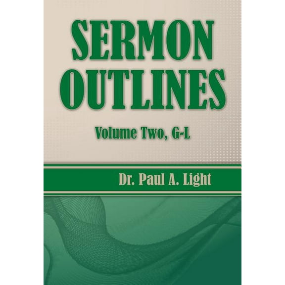 Sermon Outlines, Volume Two G-L (Paperback)