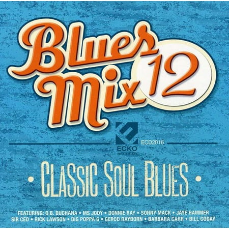 Blues Mix 12, Classic Soul