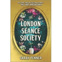 The London SÃ©ance Society, (Hardcover)