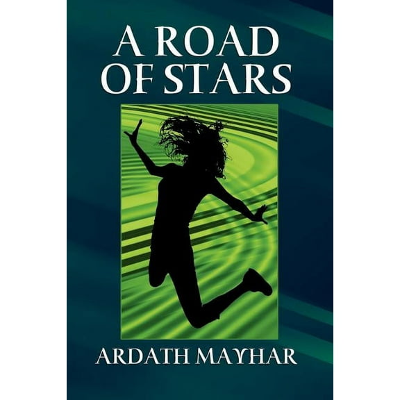 A Road of Stars: A Fantasy of Life, Death, Love, and Art, (Paperback)