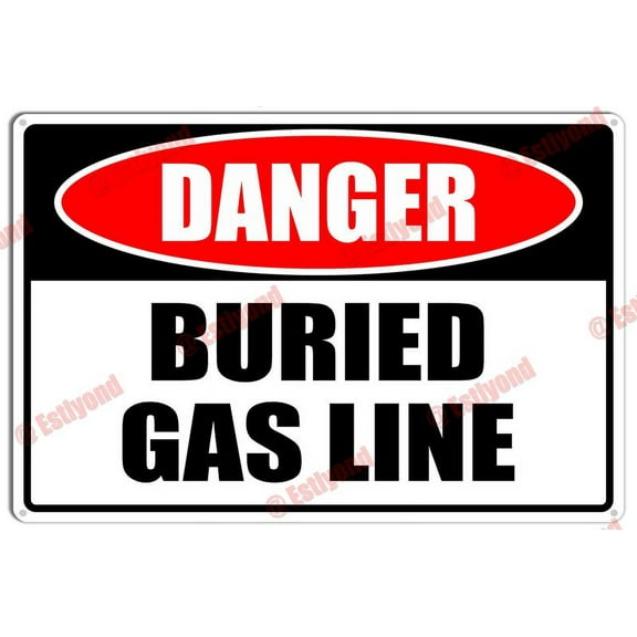 Buried Gas Line Caution Warning Notice Aluminum Metal Sign 8"X12"