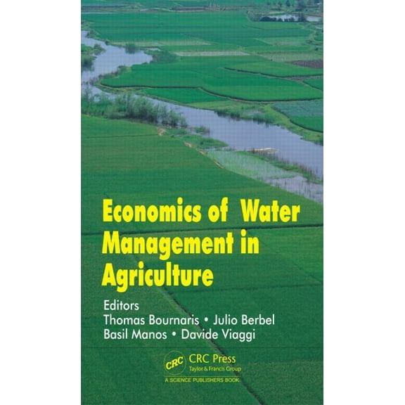 Economics of Water Management in Agriculture, (Hardcover)