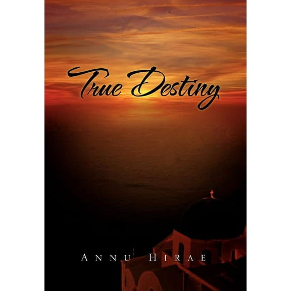 True Destiny (Hardcover)