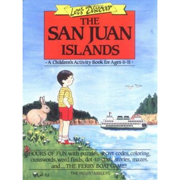 Pre-Owned Let's Discover the San Juan Islands: A Children's Activity Book for Ages 6-11 (Paperback) 0898862205 9780898862201