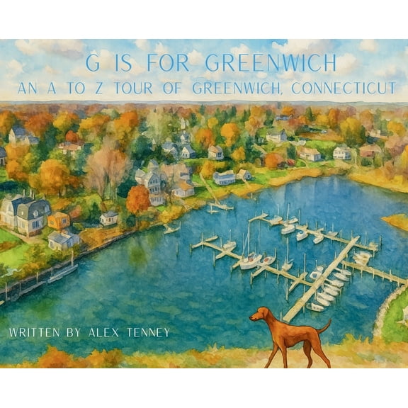 G is for Greenwich, (Hardcover)