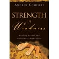 thumbnail image 1 of Pre-Owned Strength in Weakness: Healing Sexual and Relational Brokenness (Paperback) 0830823689 9780830823680, 1 of 2