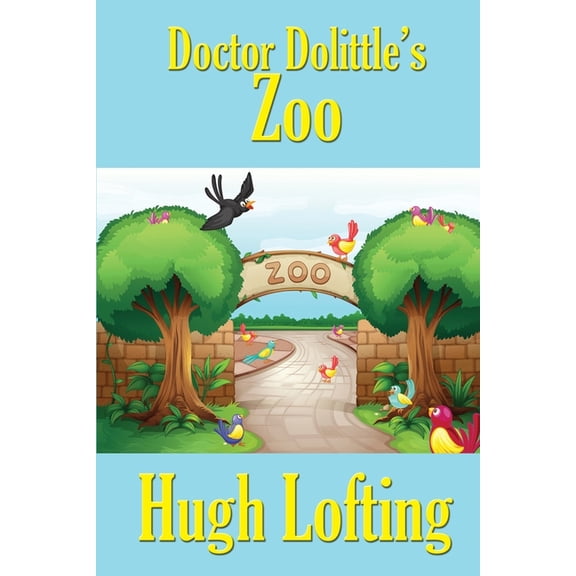 Doctor Dolittle Doctor Dolittle's Zoo, Book 5, (Paperback)