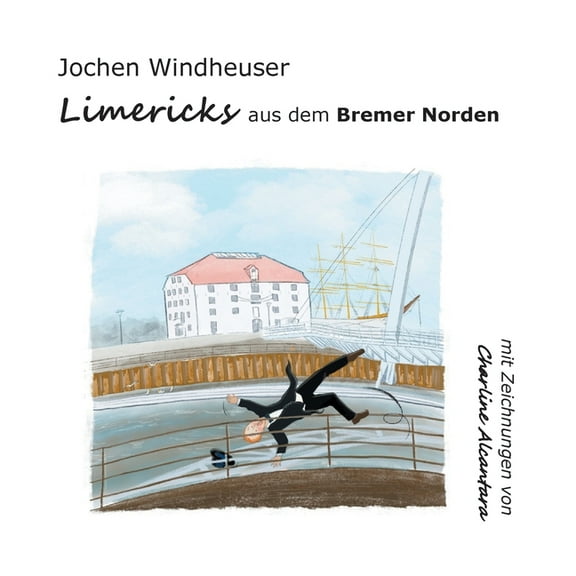 Limericks aus dem Bremer Norden (Paperback)