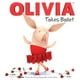 OLIVIA Prend le Ballet de la Collection de Souvenirs de Fantaisie (Partie de OLIVIA TV Tie-in) Adapté par: Cordelia Evans – image 1 sur 1