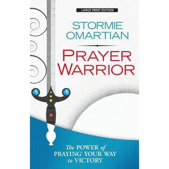 Pre-Owned Christian Large Print Originals Prayer Warrior: The Power of Praying(r)Your Way to Victory, (Paperback)