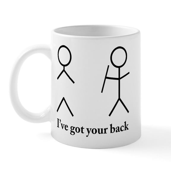CafePress - I Got Your Back Mug - 11 oz Ceramic Mug - Novelty Coffee Tea Cup