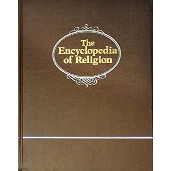 Pre-Owned The Encyclopedia of Religion, Volume 9 Liu - Mith (Hardcover) 0029098009 9780029098004